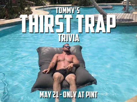 Thirst Trap Trivia